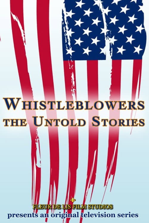 Постер: Whistleblowers: The Untold Stories