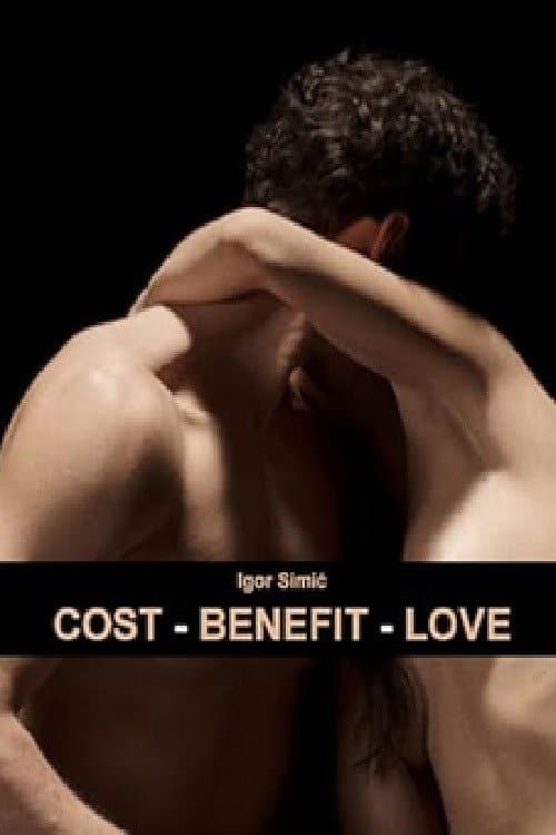 Постер: Cost-Benefit-Love