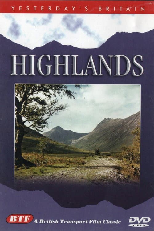 Постер: Yesterday's Britain: Highlands