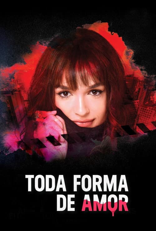 Постер: Toda Forma de Amor