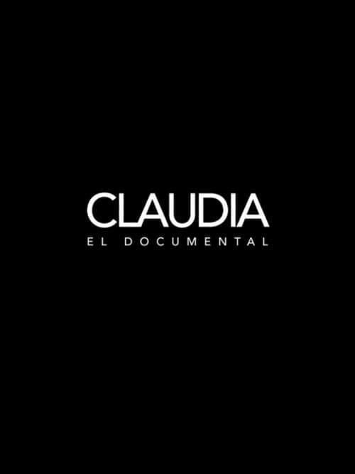 Постер: Claudia: el documental