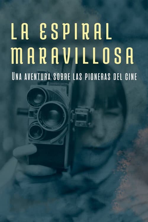 Постер: La espiral maravillosa
