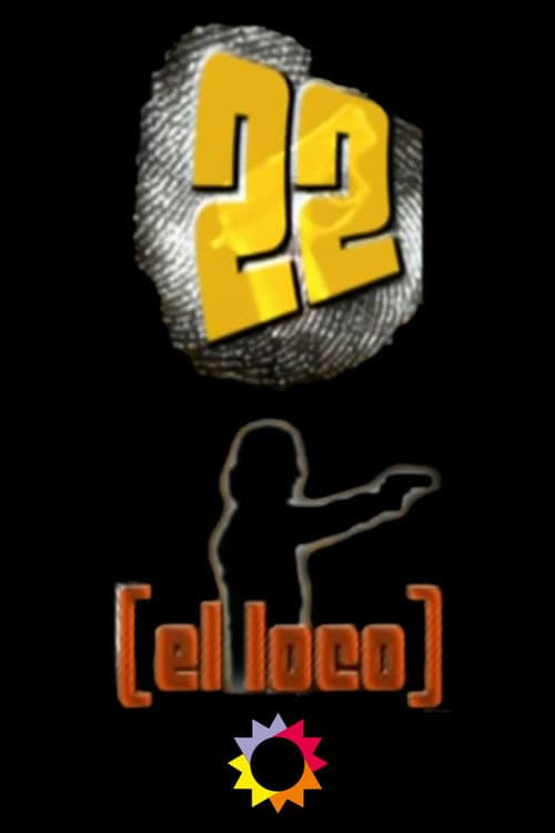 Постер: 22, el loco