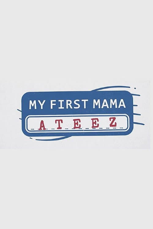 Постер: My First MAMA: ATEEZ