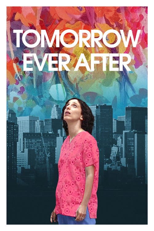 Постер: Tomorrow Ever After