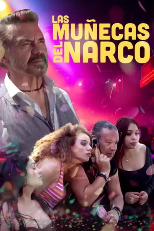 Постер: Las muñecas del narco