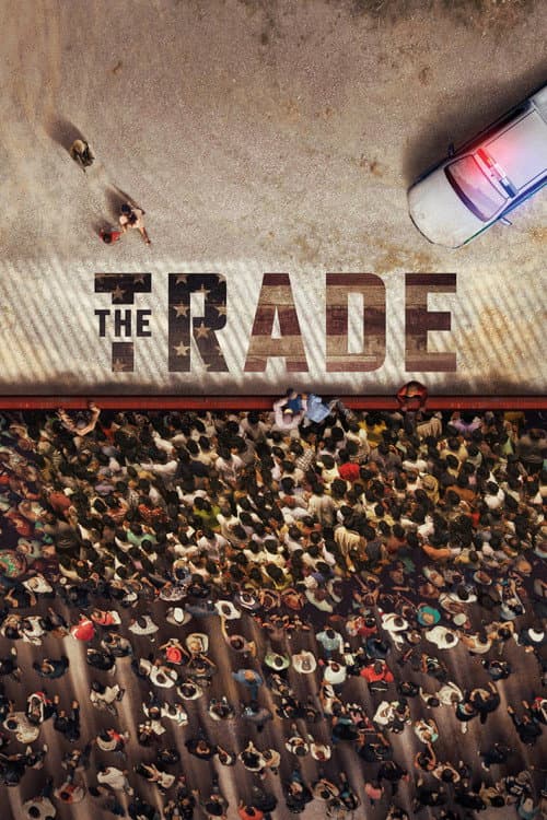 Постер: The Trade