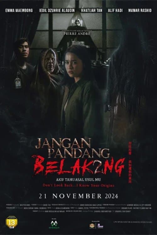 Постер: Jangan Pandang Belakang 2: Aku Tahu Asal Usulmu
