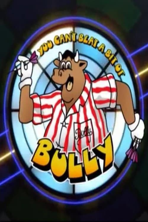 Постер: You Can't Beat a Bit of Bully