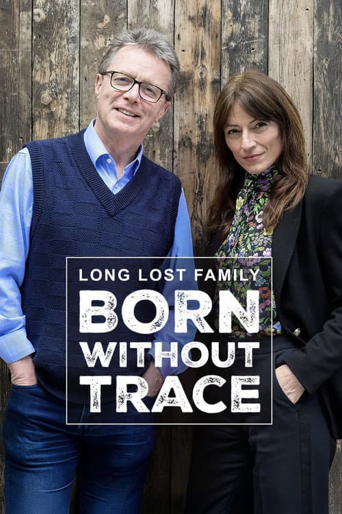 Постер: Long Lost Family: Born Without Trace