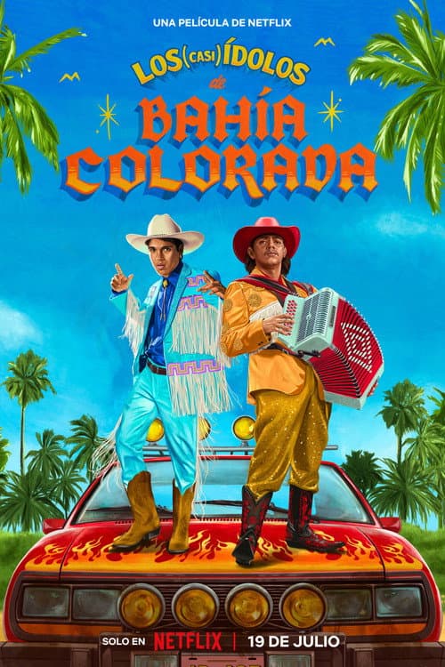 Постер: Los (casi) ídolos de Bahía Colorada