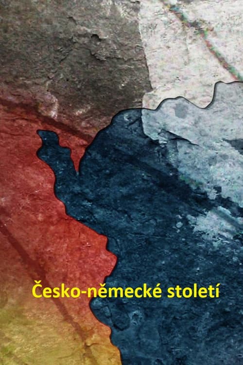 Постер: Česko-německé století