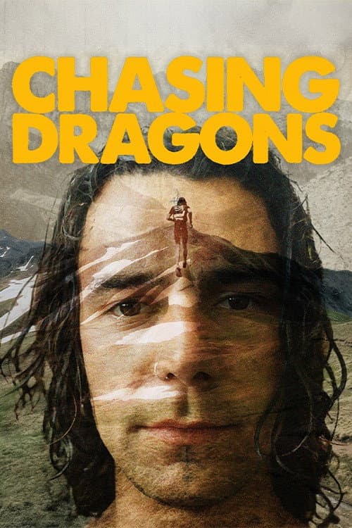 Постер: Chasing Dragons