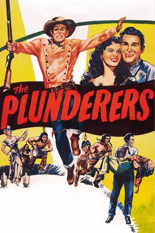 Постер: The Plunderers