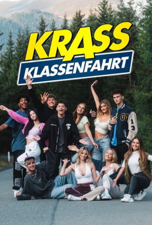 Постер: Krass Klassenfahrt
