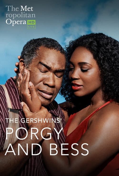 Постер: Porgy and Bess - Metropolitan Opera