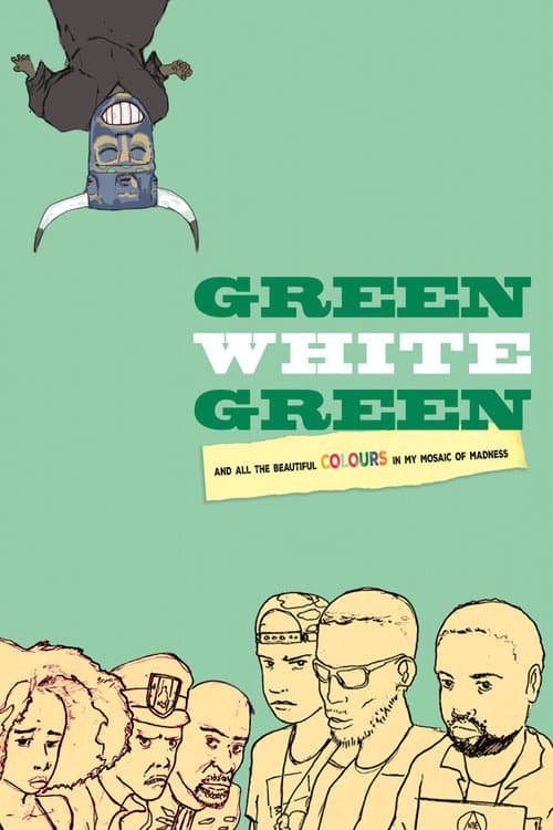 Постер: Green White Green