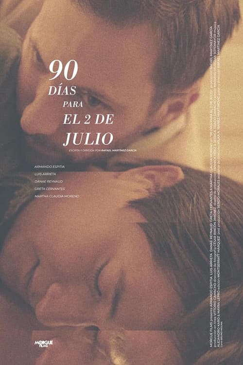 Постер: 90 días para el 2 de Julio