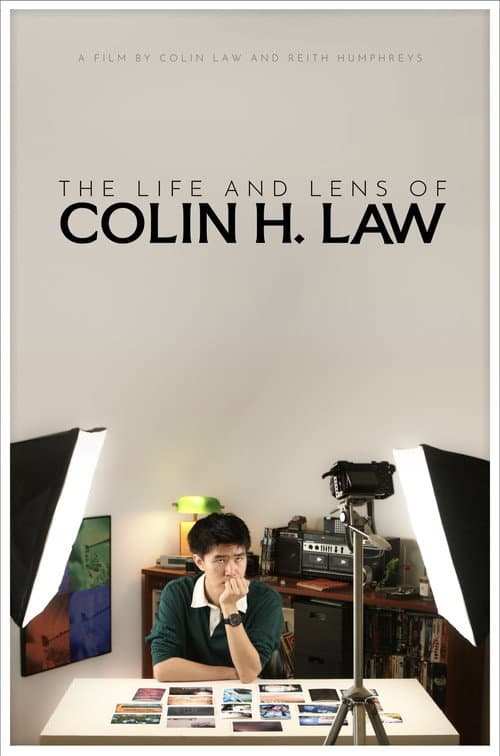 Постер: The Life and Lens of Colin H. Law