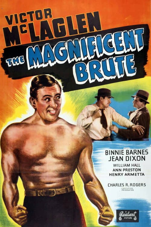 Постер: The Magnificent Brute