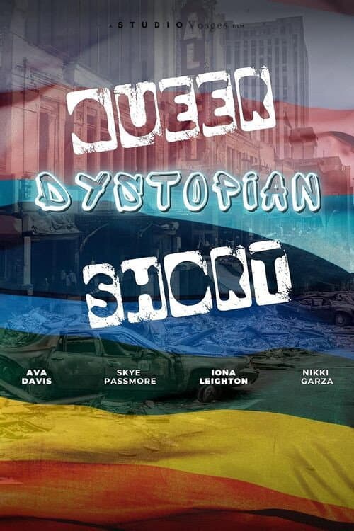 Постер: Queer Dystopian Short