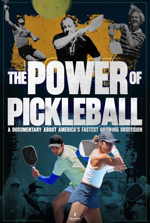 Постер: The Power of Pickleball
