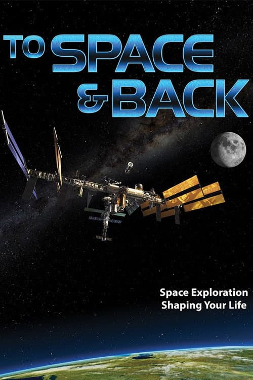 Постер: To Space & Back