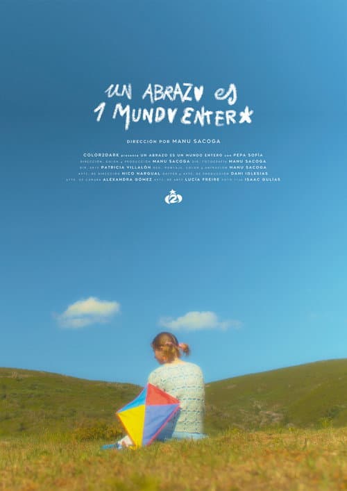 Постер: Un Abrazo es un Mundo Entero