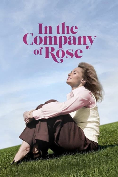 Постер: In the Company of Rose