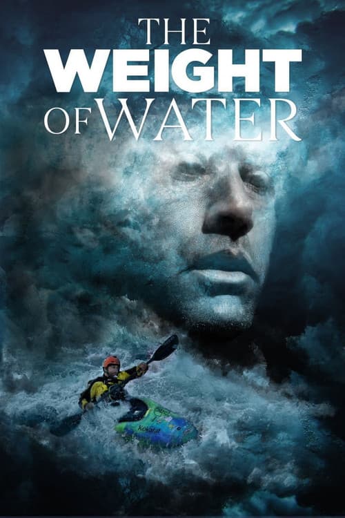 Постер: The Weight of Water