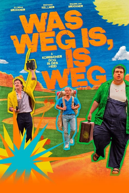 Постер: Was weg is, is weg