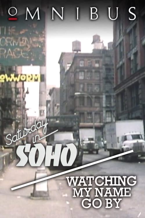 Постер: New York, New York - Saturday in SoHo/Watching My Name Go By