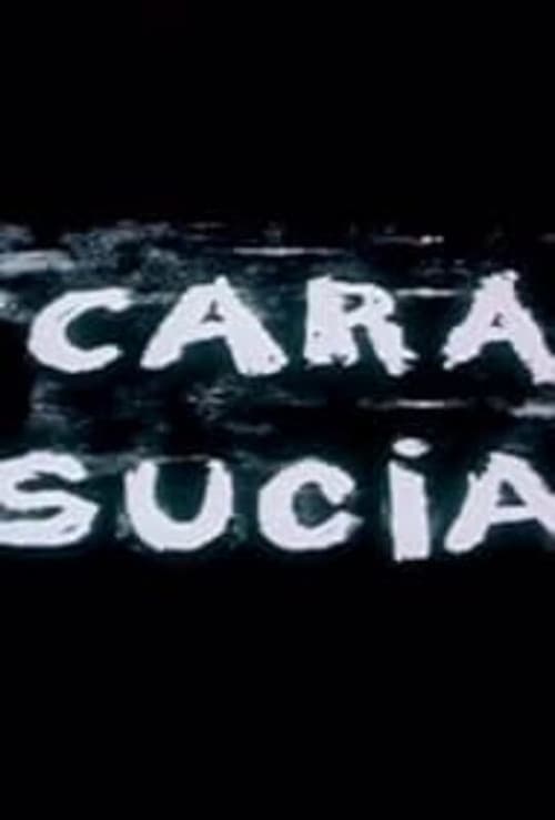 Постер: Cara sucia