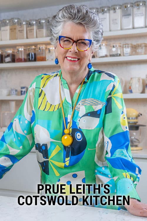 Постер: Prue Leith's Cotswold Kitchen