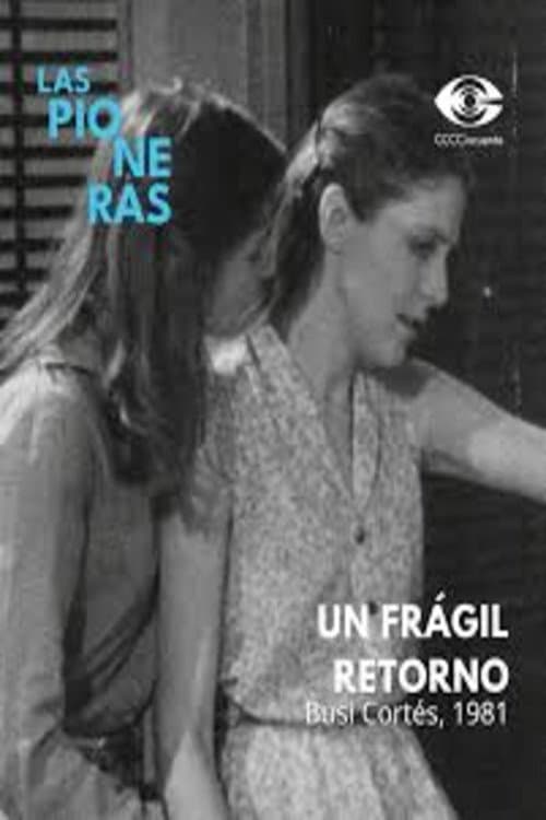 Постер: Un frágil retorno