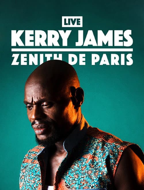 Постер: Kery James : Live au Zénith de Paris