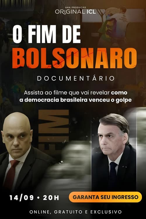 Постер: O Fim de Bolsonaro