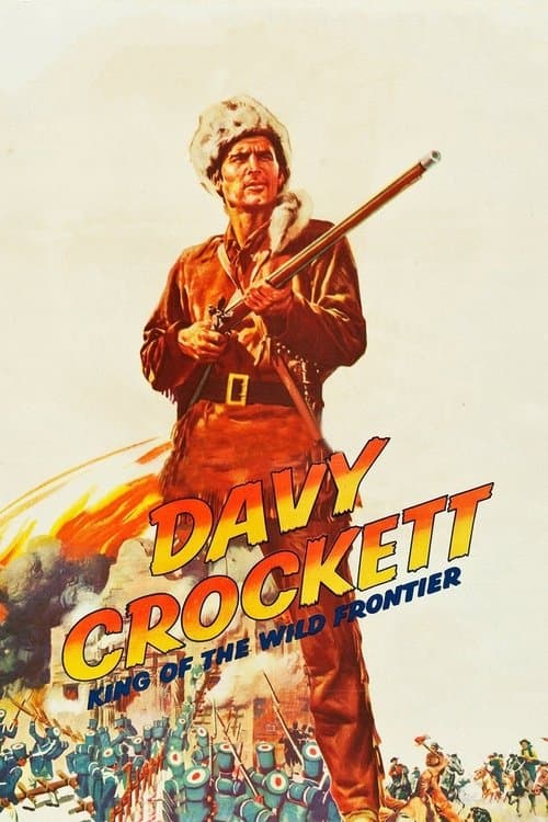 Постер: Davy Crockett, King of the Wild Frontier