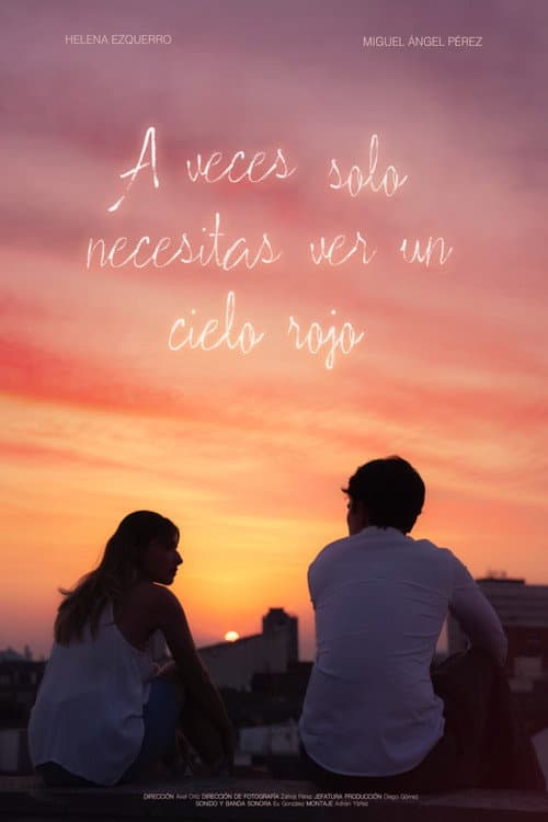Постер: A veces sólo necesitas ver un cielo rojo
