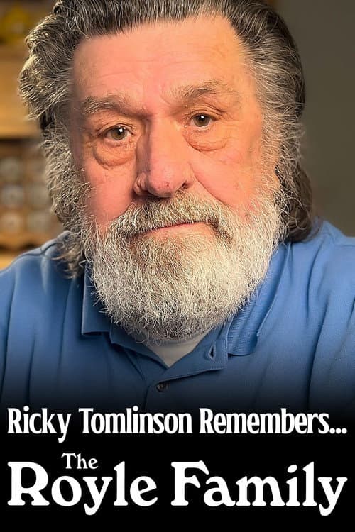 Постер: Ricky Tomlinson Remembers... The Royle Family