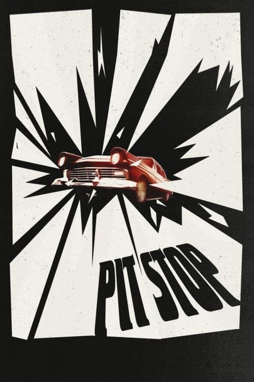 Постер: Pit Stop
