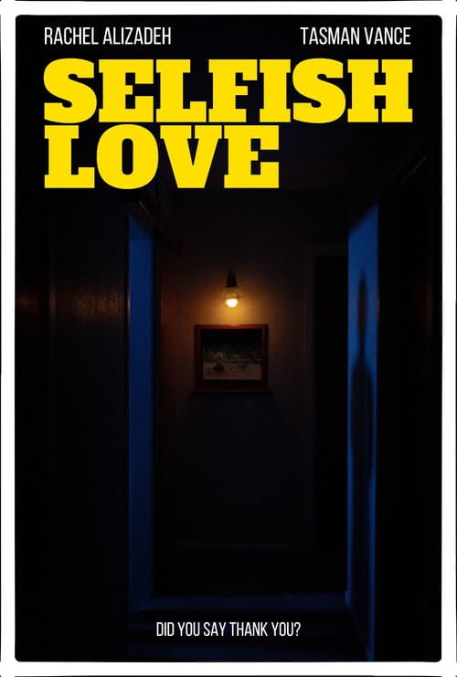 Постер: Selfish Love