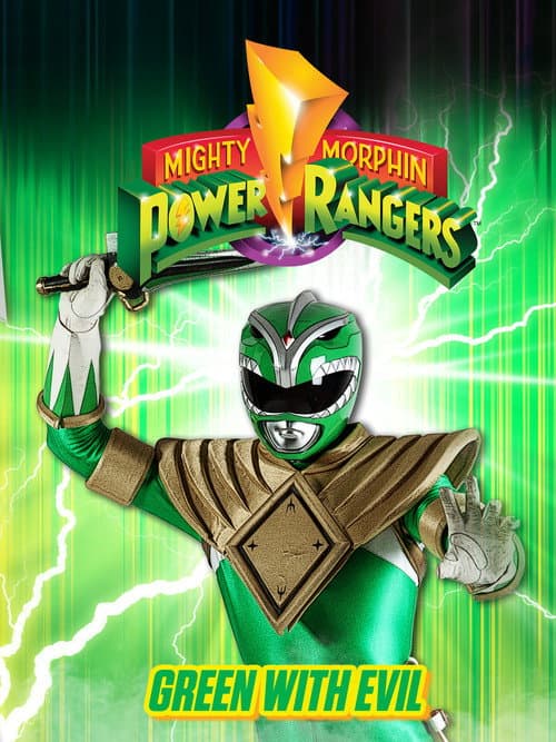 Постер: Mighty Morphin Power Rangers: Green With Evil