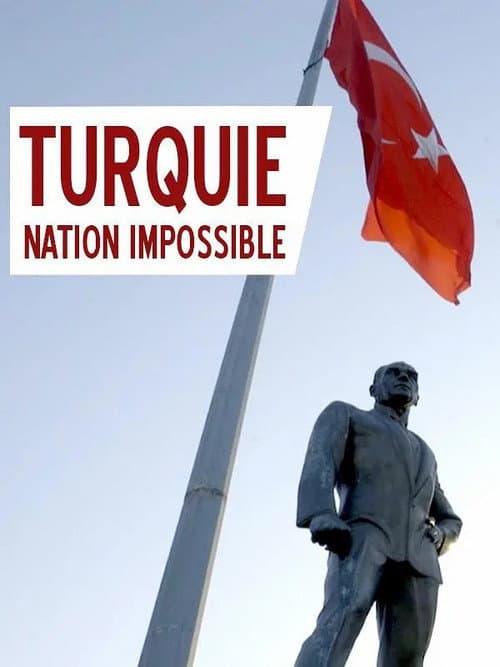 Постер: Turquie, nation impossible