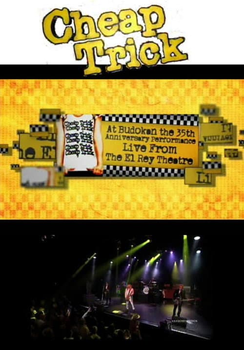 Постер: Cheap Trick: At Budokan-The 35th Anniversary Performance