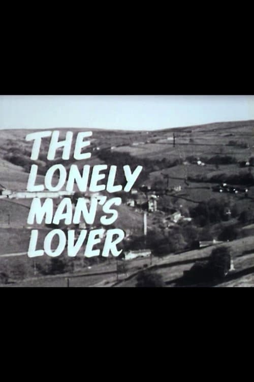 Постер: The Lonely Man's Lover