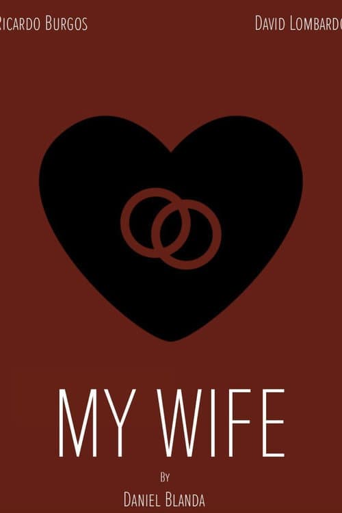 Постер: My Wife