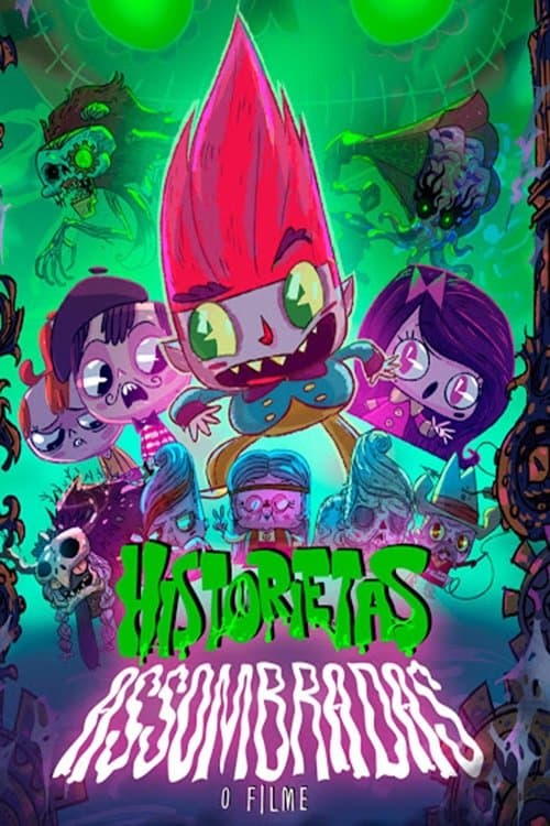 Постер: Historietas Assombradas: O Filme
