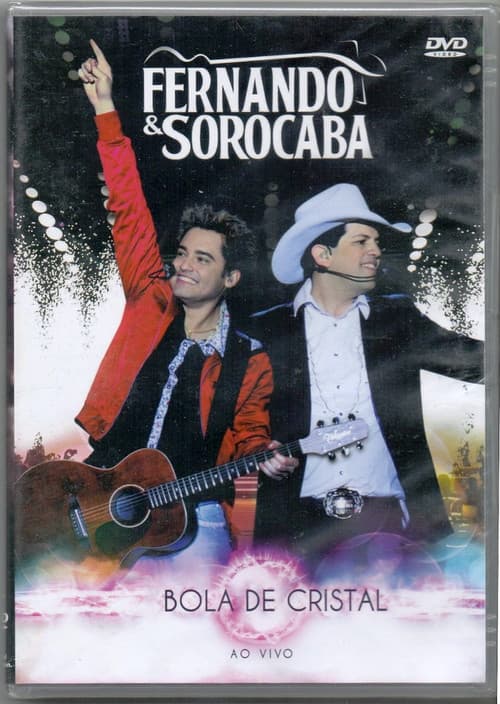 Постер: Fernando & Sorocaba - Bola de Cristal - Ao Vivo