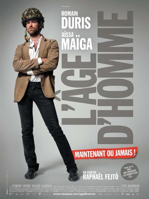 Постер: L'âge d'homme... maintenant ou jamais !